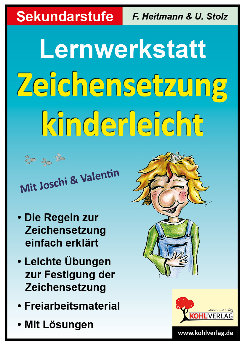 Lernwerkstatt Zeichensetzung kinderleicht / Sekundarstufe