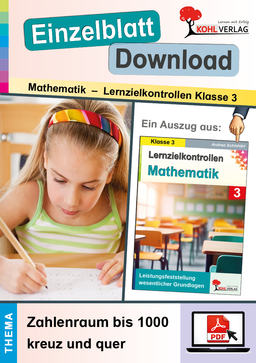 Lernzielkontrollen Mathematik Klasse 3 / Zahlenraum bis 1000 - kreuz & quer