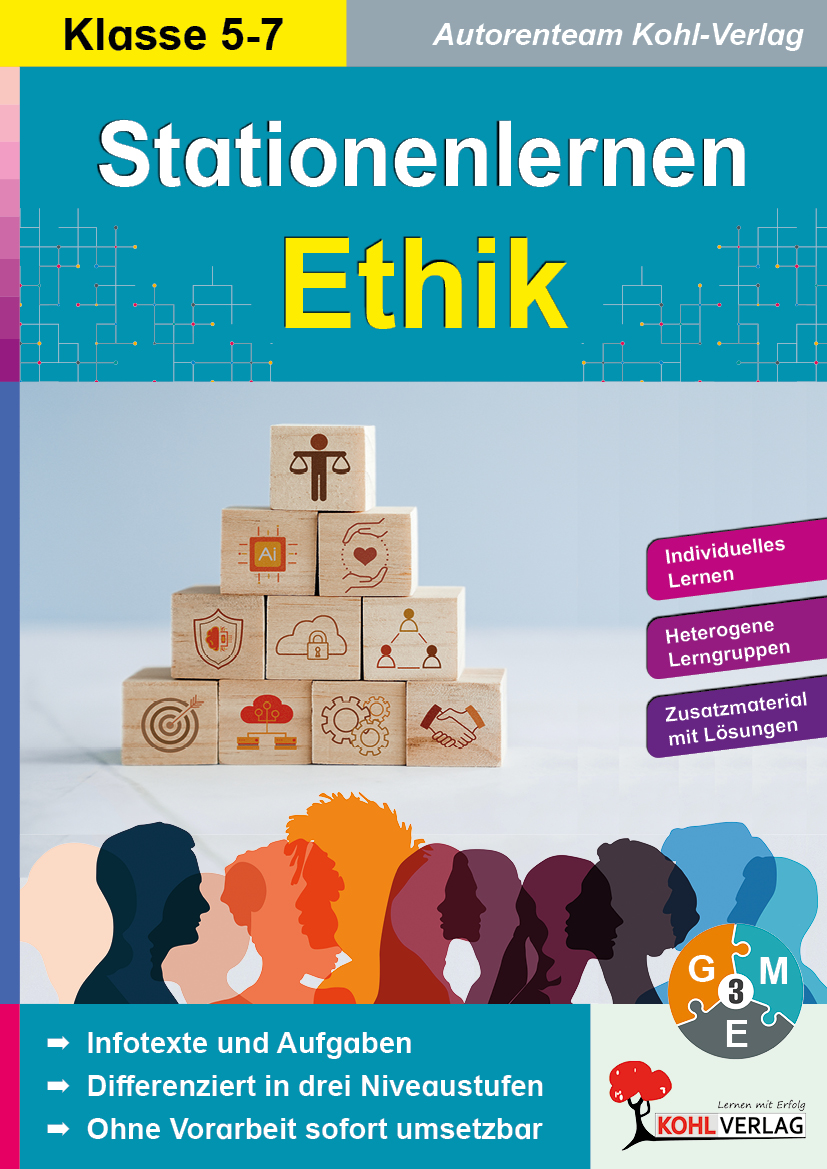 Stationenlernen Ethik / Klasse 5-7