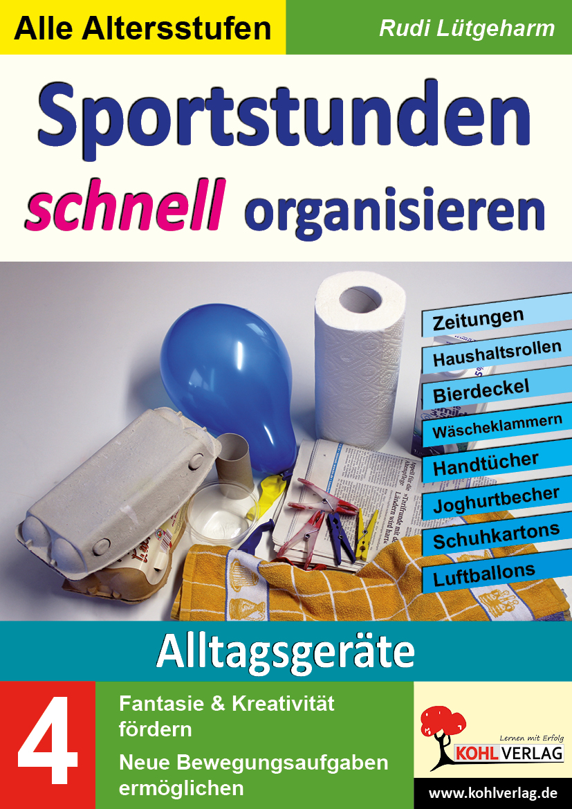 Sportstunden schnell organisieren / Band 4 Sportstunden schnell organisieren / Band 4