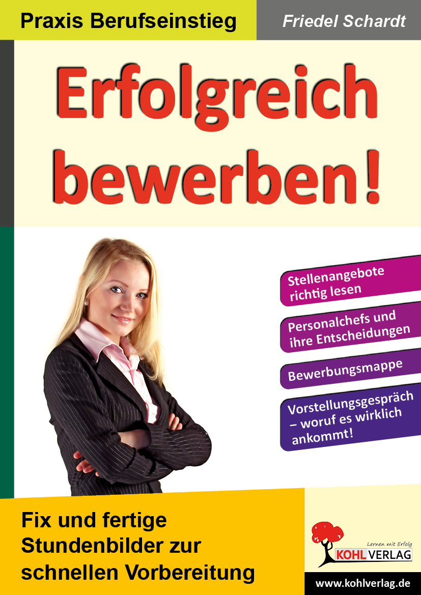 Erfolgreich bewerben! Erfolgreich bewerben!