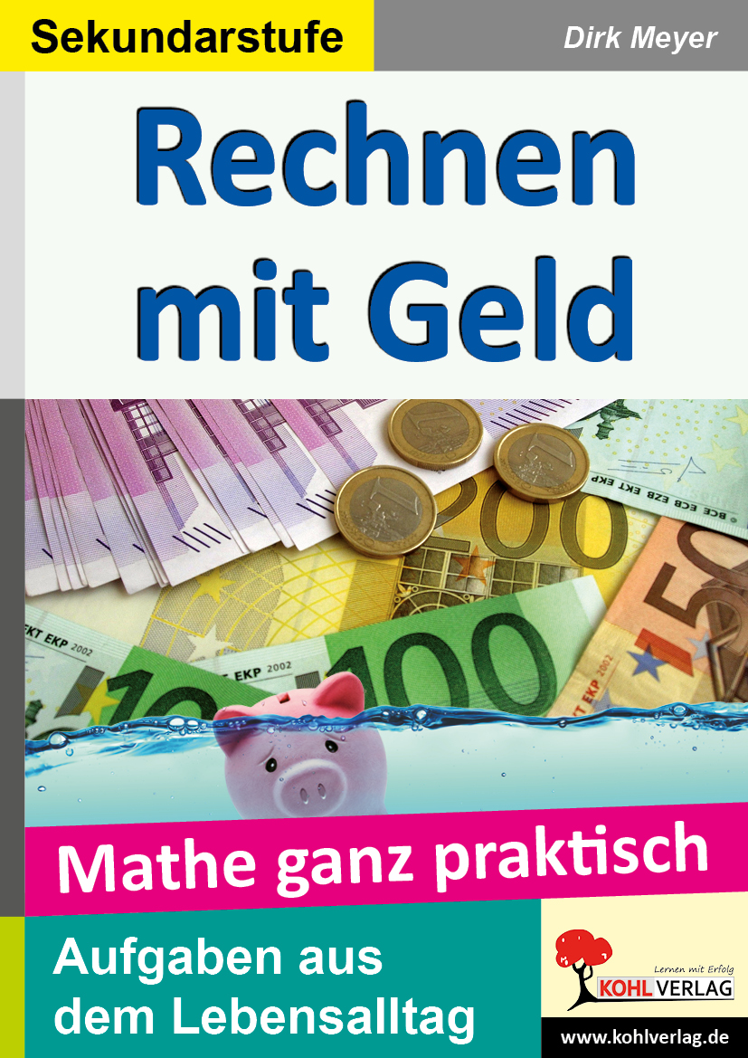 Rechnen mit Geld / Sekundarstufe Rechnen mit Geld / Sekundarstufe