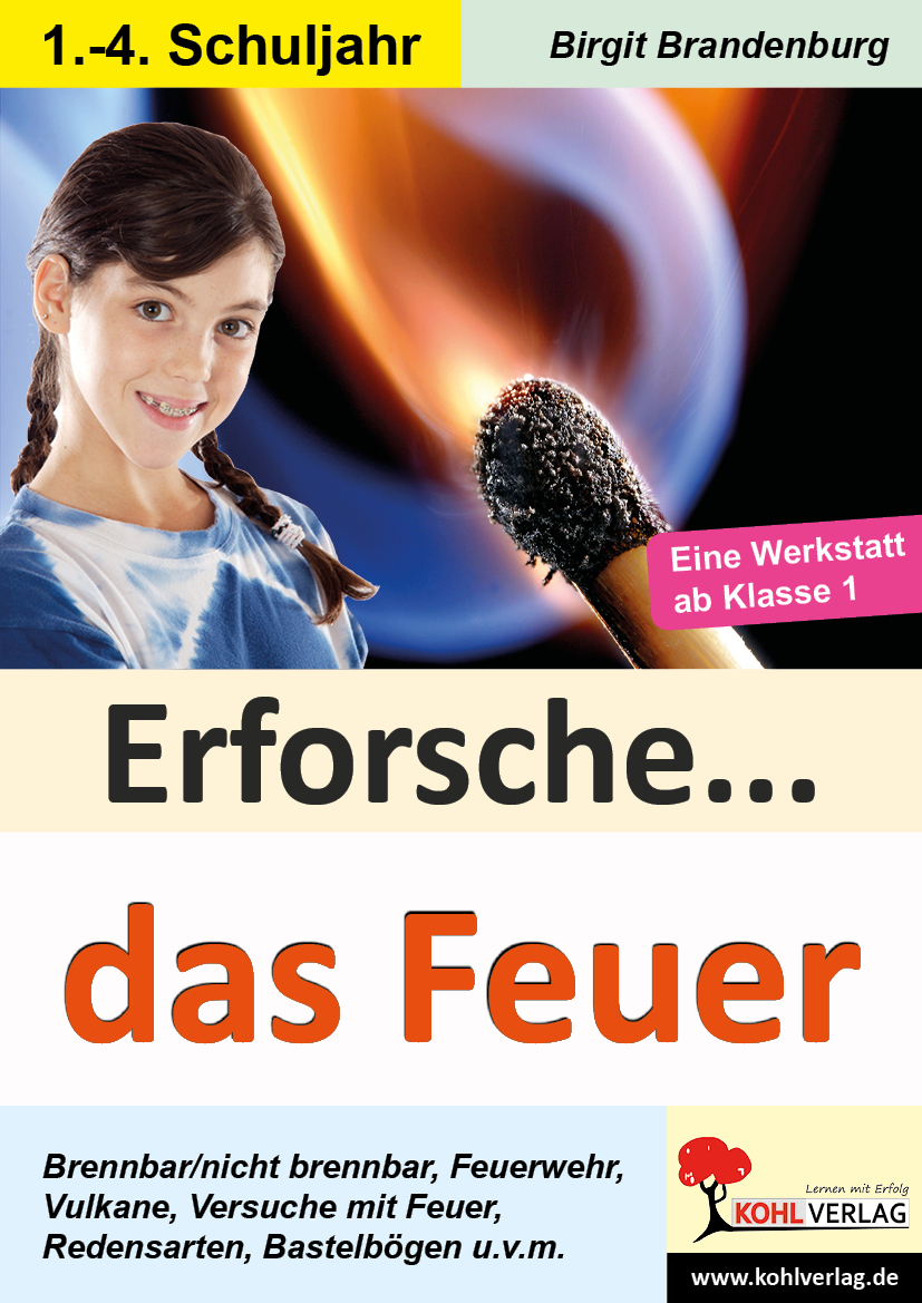 Erforsche ... das Feuer