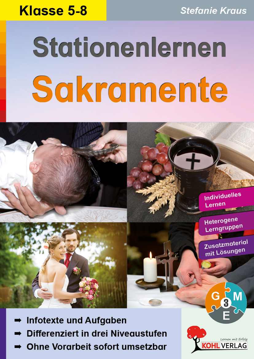 Stationenlernen Sakramente / Klasse 5-8 Stationenlernen Sakramente / Klasse 5-8