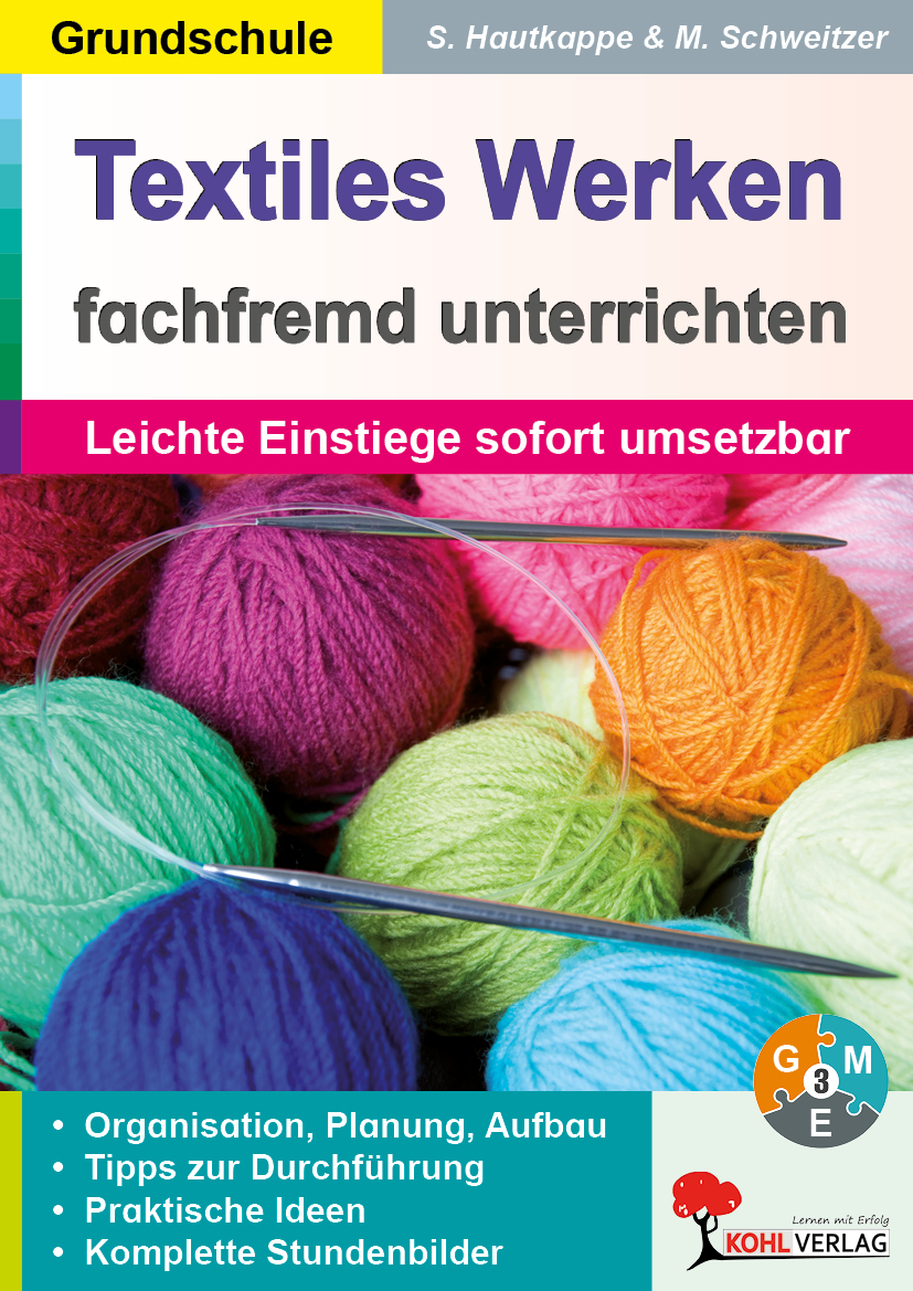 Textiles Werken fachfremd unterrichten / Grundschule