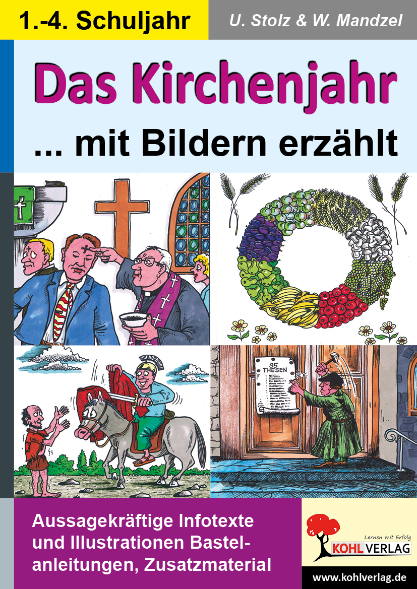 Das Kirchenjahr mit Bildern erzählt Das Kirchenjahr mit Bildern erzählt