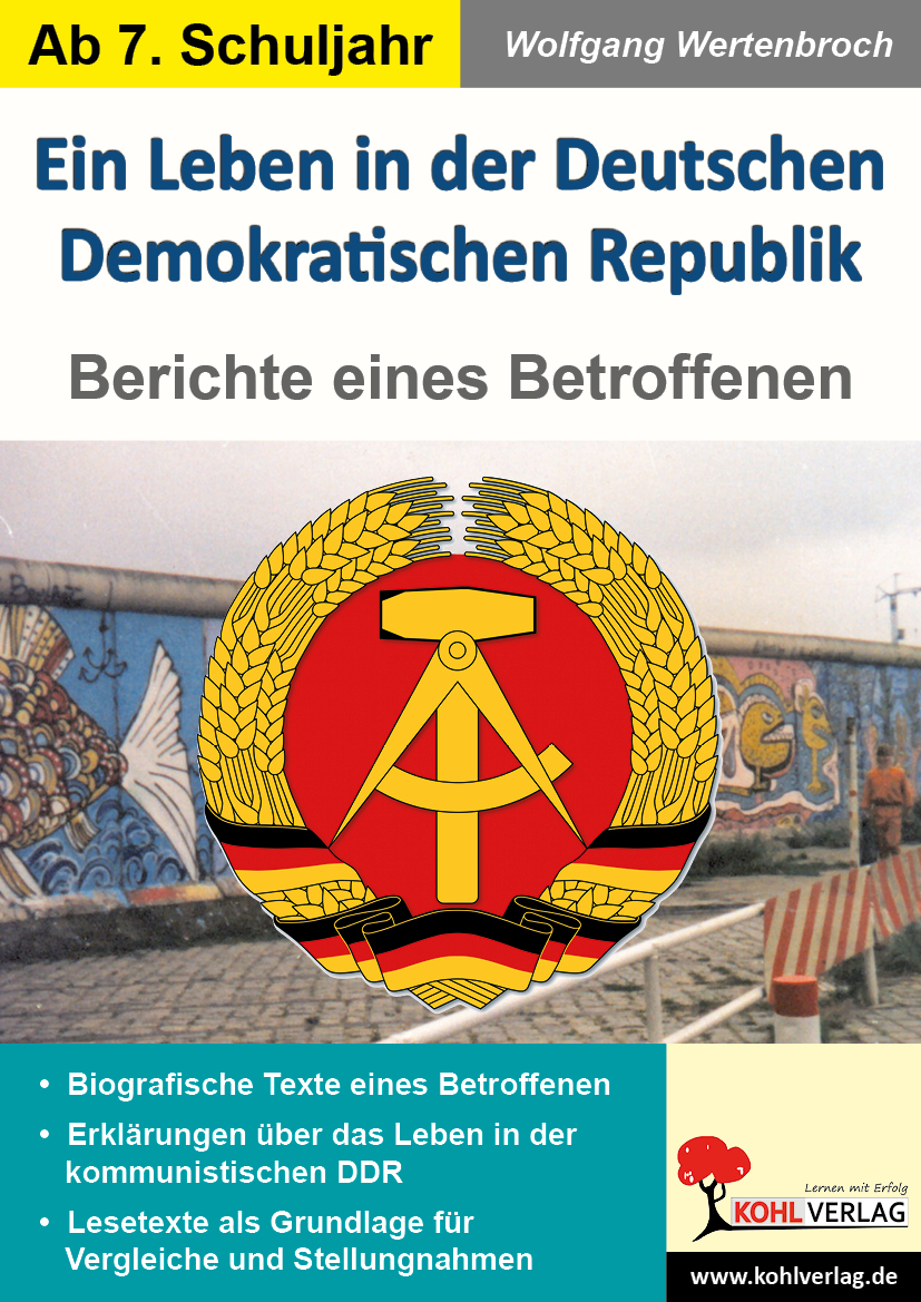 Ein Leben in der Deutschen Demokratischen Republik