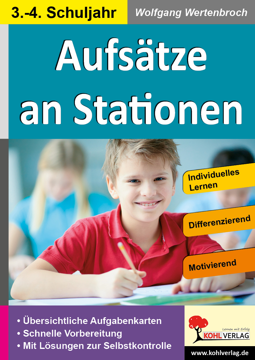 Aufsätze an Stationen / Klasse 3-4