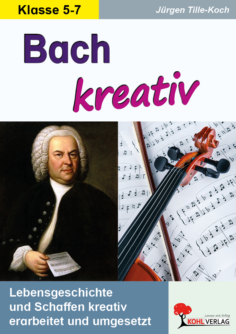 Bach kreativ