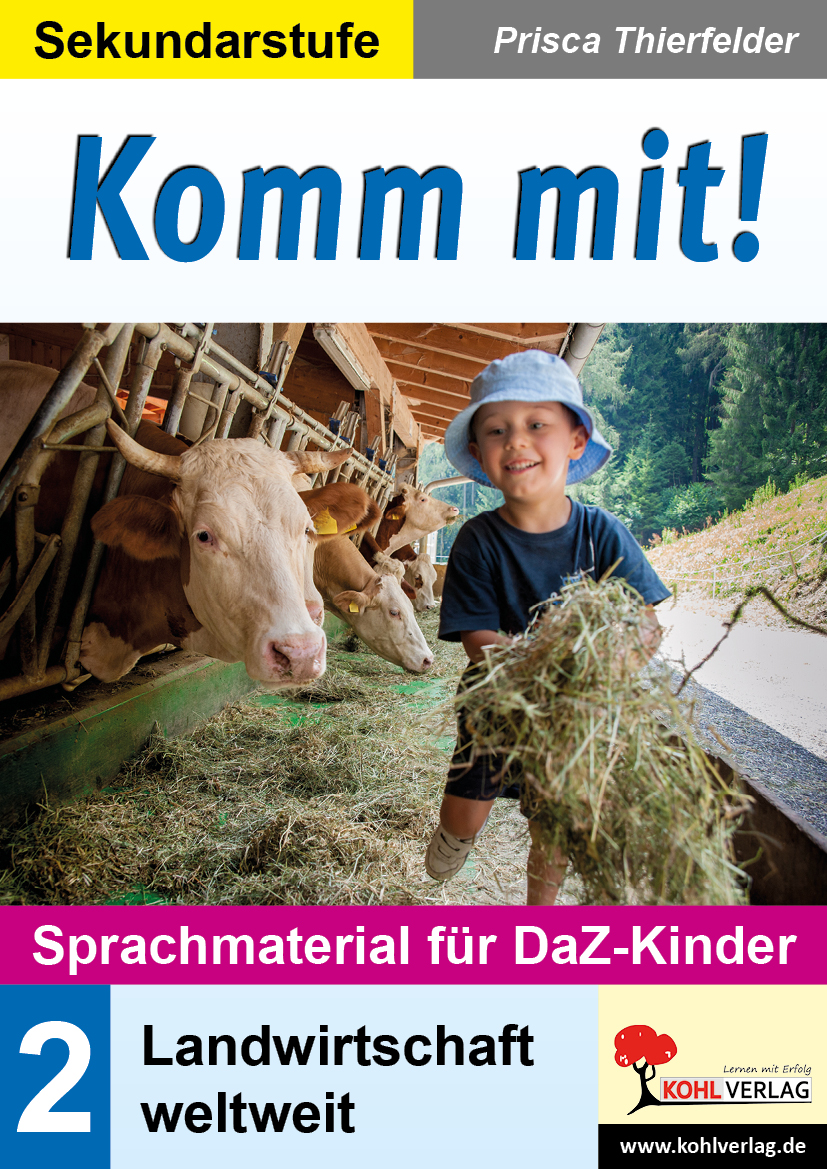 Komm mit! - Sprachmaterial für DaZ-Kinder II