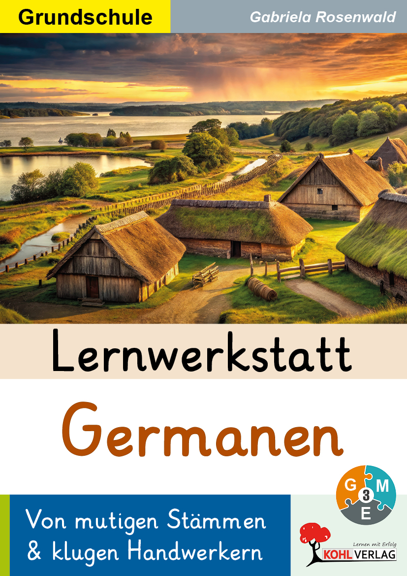 Lernwerkstatt Germanen / Grundschule