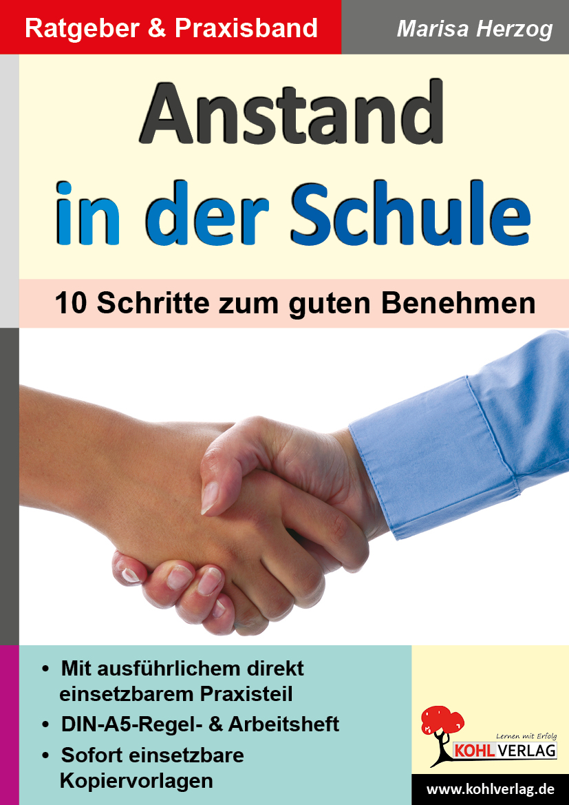 Anstand in der Schule Anstand in der Schule