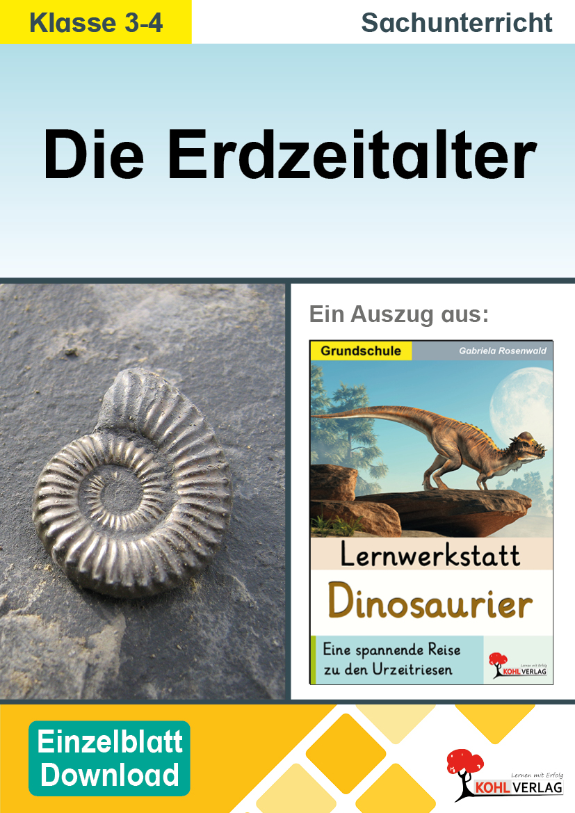 Lernwerkstatt Dinosaurier / Die Erdzeitalter