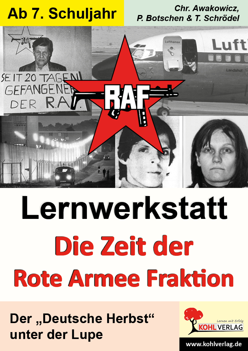 Lernwerkstatt Die Zeit der RAF