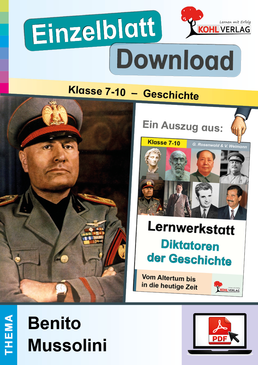 Lernwerkstatt Diktatoren der Geschichte / Benito Mussolini
