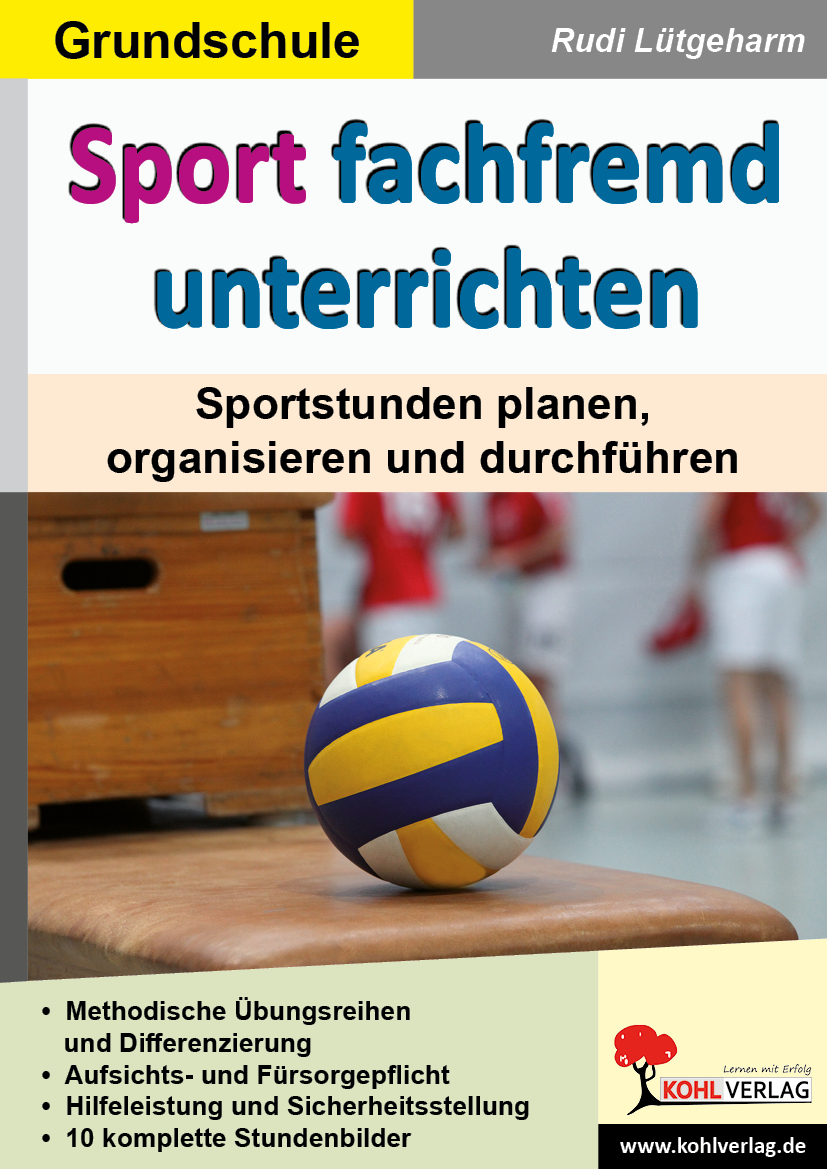 Sport fachfremd unterrichten / Grundschule Sport fachfremd unterrichten / Grundschule