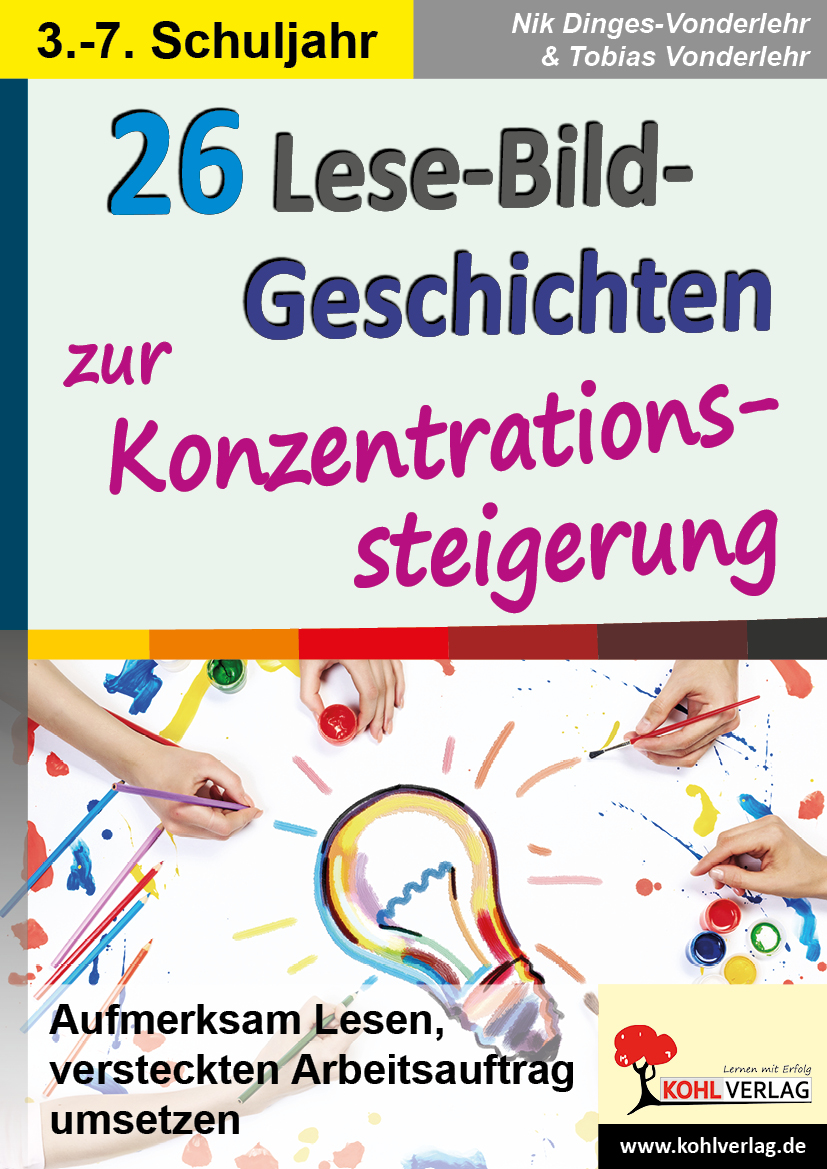26 Lese-Bild-Geschichten zur Konzentrationssteigerung 26 Lese-Bild-Geschichten zur Konzentrationssteigerung