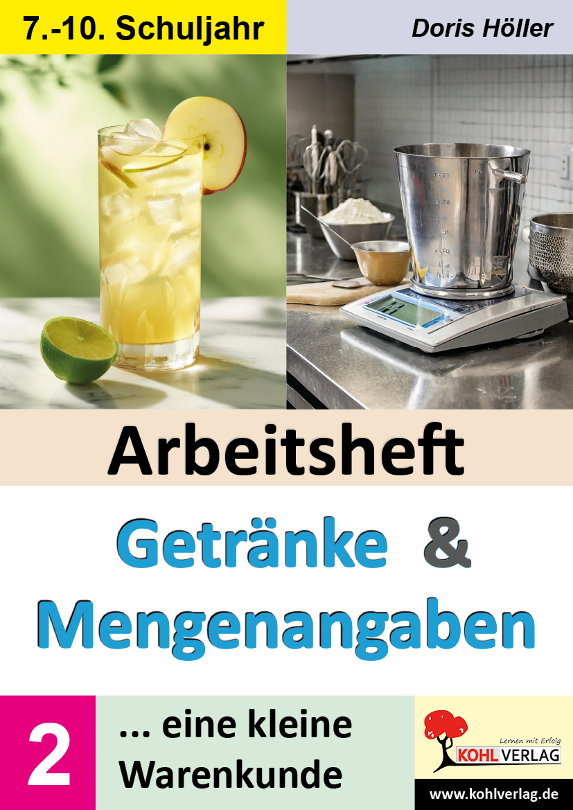 Arbeitsheft GETRÄNKE und MENGENANGABEN  /  Band 2 Arbeitsheft GETRÄNKE und MENGENANGABEN  /  Band 2