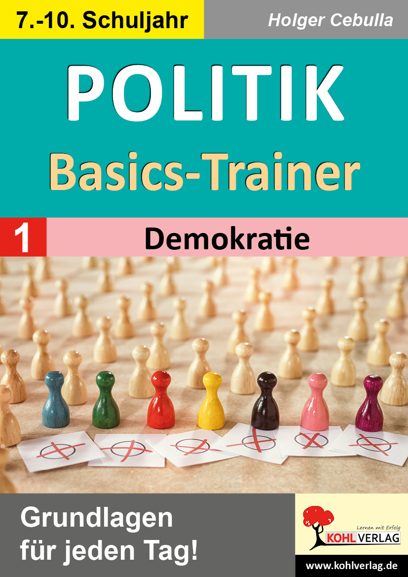Politik-Basics-Trainer / Band 1: Demokratie