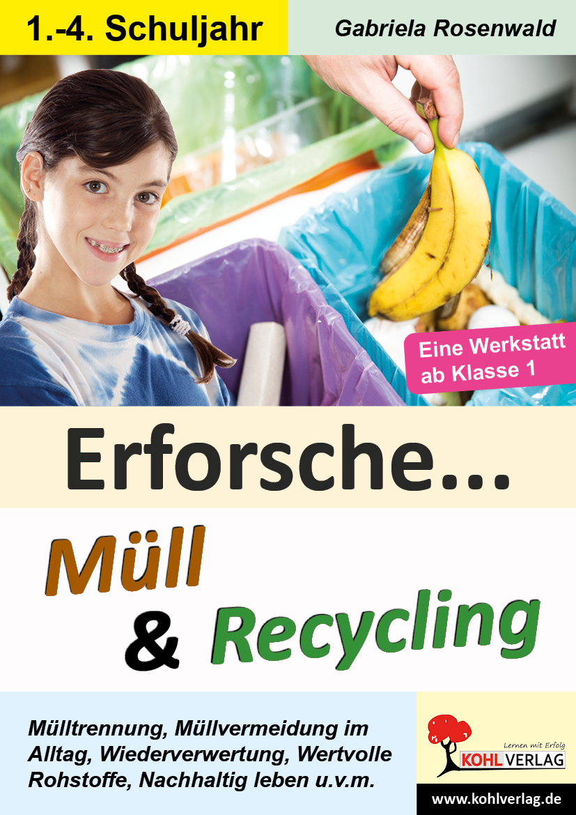 Erforsche ... Müll & Recycling