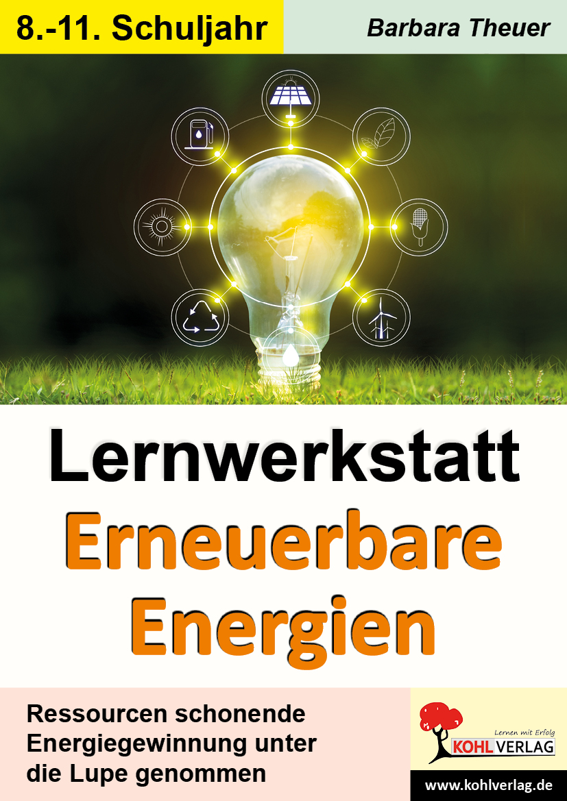 Lernwerkstatt Erneuerbare Energien Lernwerkstatt Erneuerbare Energien