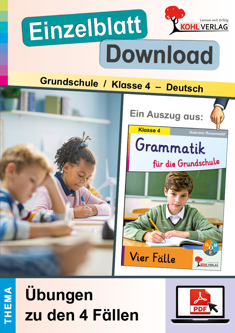Grammatik für die Grundschule - Vier Fälle / Klasse 4  /  Übungen zu den 4 Fällen