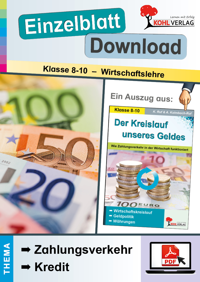 Der Kreislauf unseres Geldes / Zahlungsverkehr & Kredit