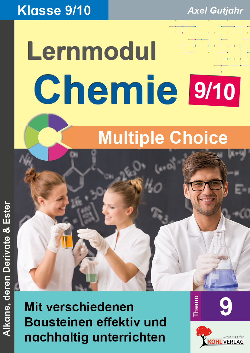 Lernmodul 9: Chemie - Klasse 9/10  /  Multiple Choice