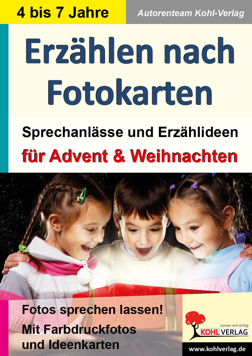 Erzählen nach Fotokarten / Advent und Weihnachten Erzählen nach Fotokarten / Advent und Weihnachten