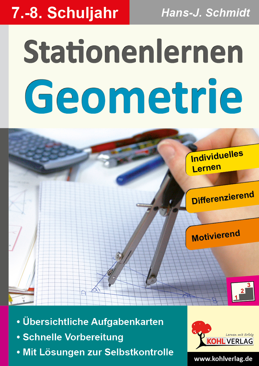 Stationenlernen Geometrie / Klasse 7-8 - Übersichtliche Aufgabenkarten für das 7.-8. Schuljahr