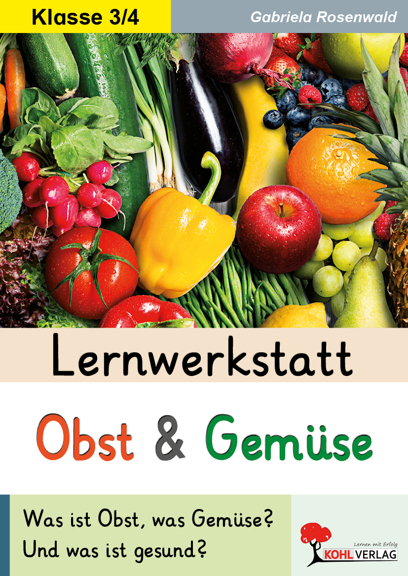 Lernwerkstatt Obst und Gemüse