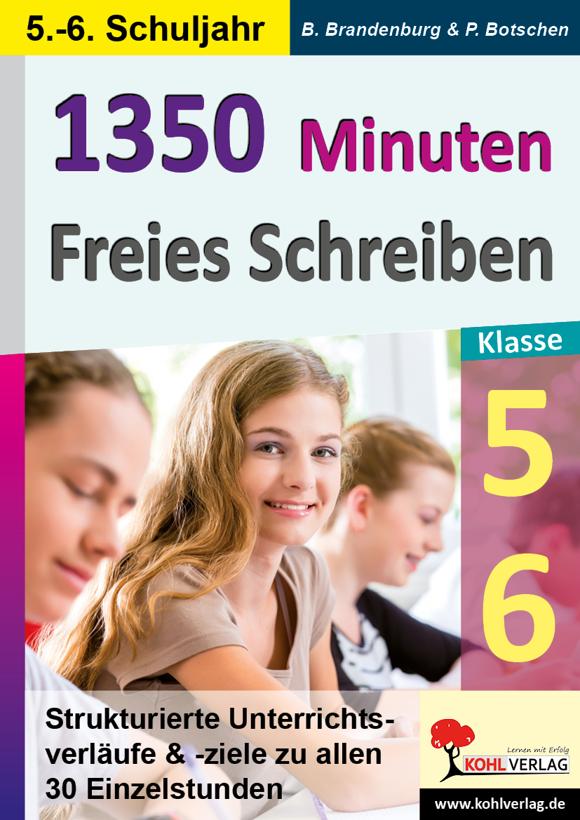 1350 Minuten Freies Schreiben / Klasse 5-6