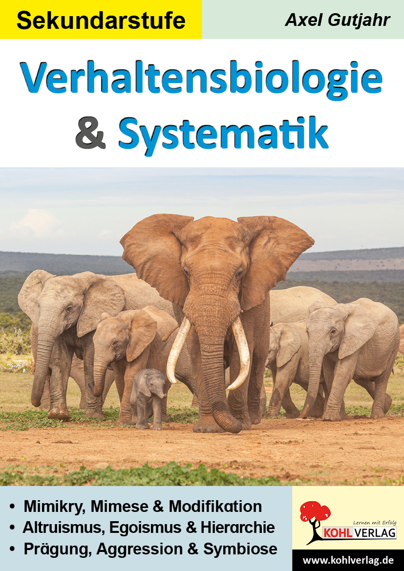 Verhaltensbiologie und Systematik Verhaltensbiologie und Systematik
