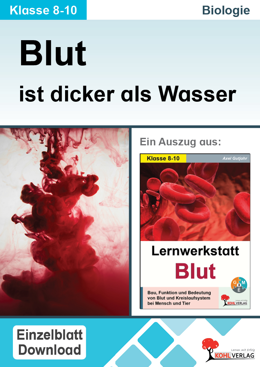Lernwerkstatt Blut / Blut ist dicker als Wasser