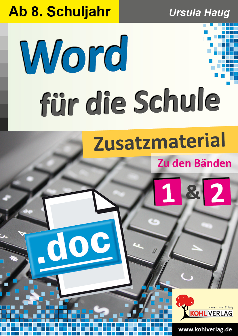Word für die Schule / Zusatzmaterial Word für die Schule / Zusatzmaterial