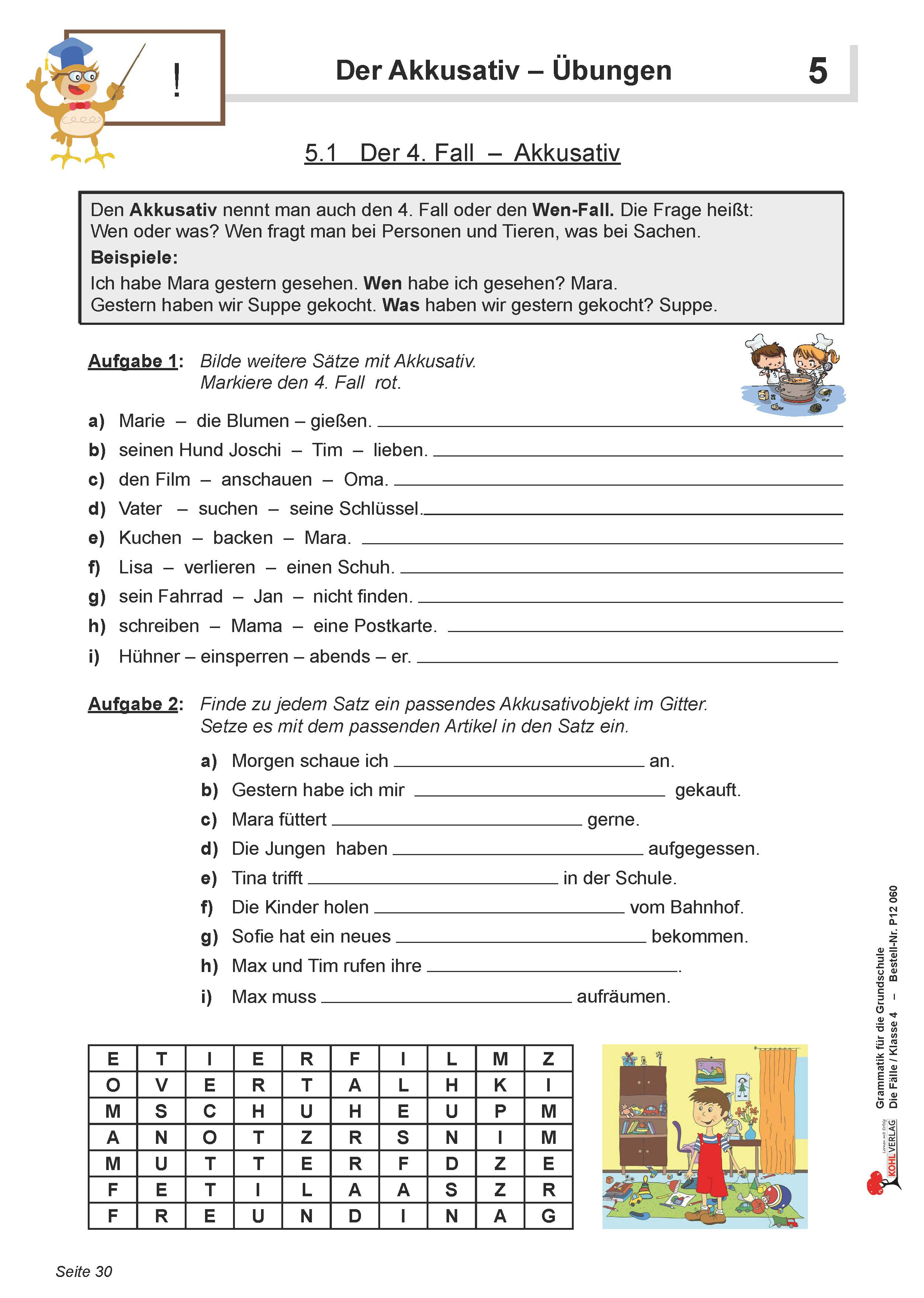 4. Fall – Akkusativ - Klasse 4 4. Fall – Akkusativ - Klasse 4