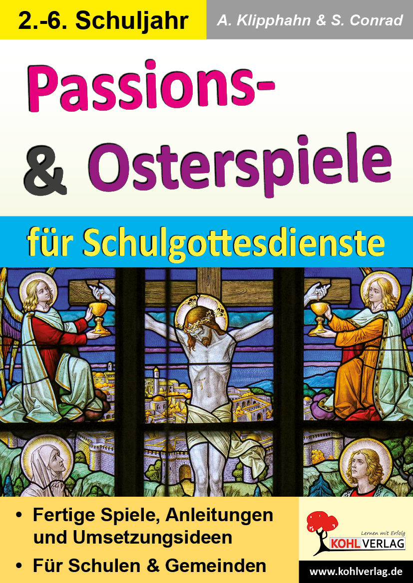 Passions- und Osterspiele für Schulgottesdienste