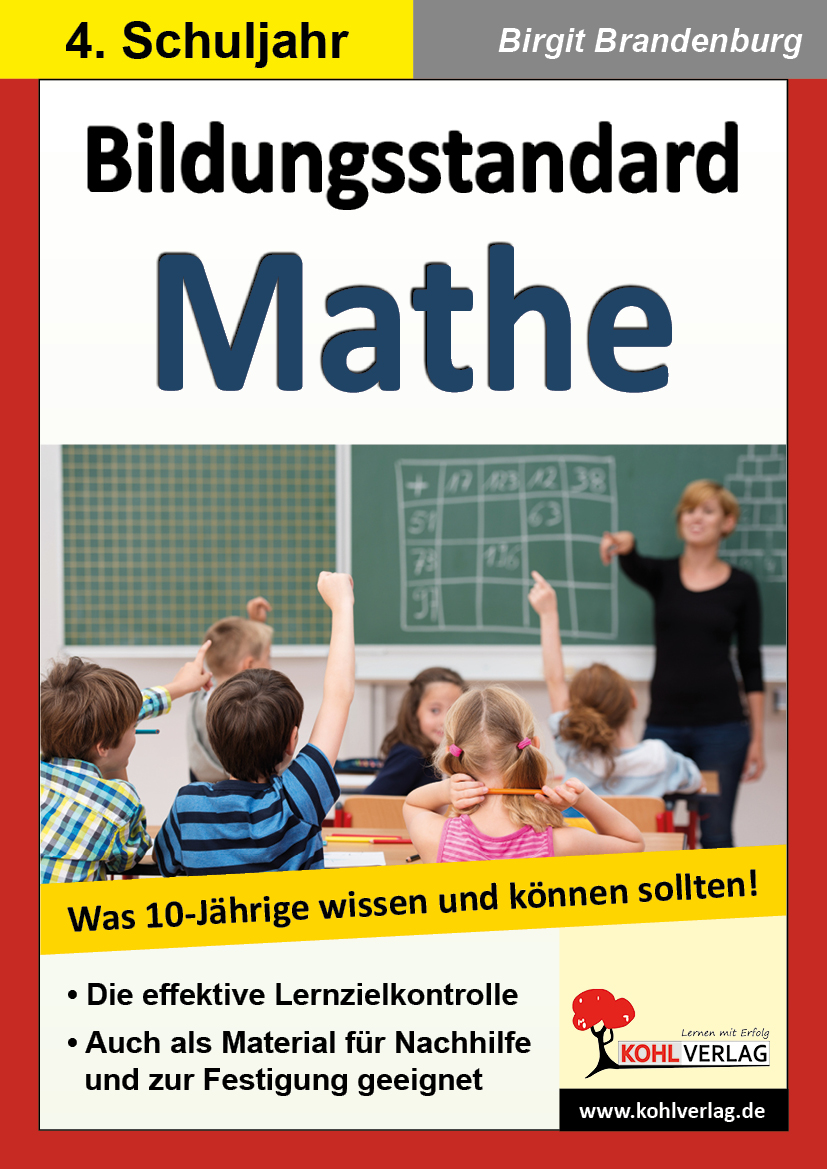 Bildungsstandard Mathematik / Klasse 4 Bildungsstandard Mathematik / Klasse 4