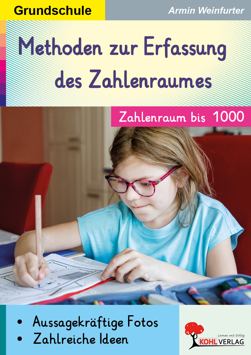 Methoden zur Erfassung des Zahlenraumes Methoden zur Erfassung des Zahlenraumes