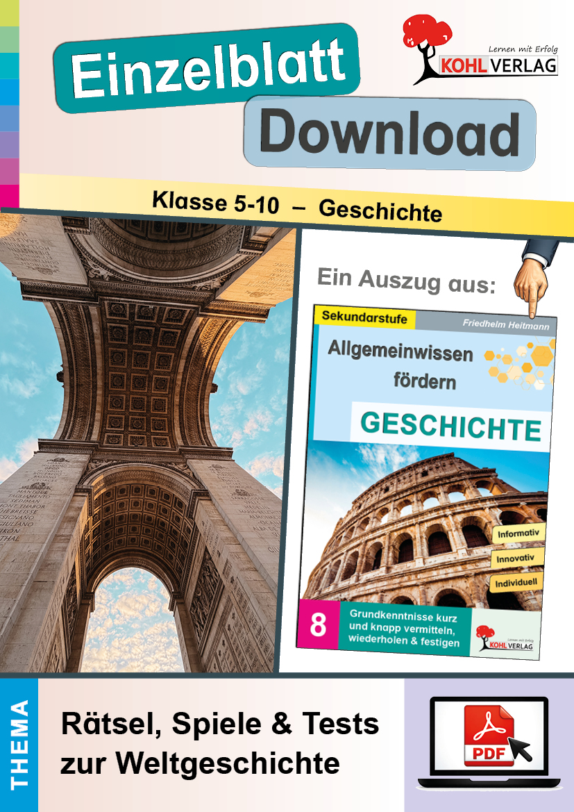 Allgemeinwissen fördern GESCHICHTE / Rätsel, Spiele & Tests zur Weltgeschichte
