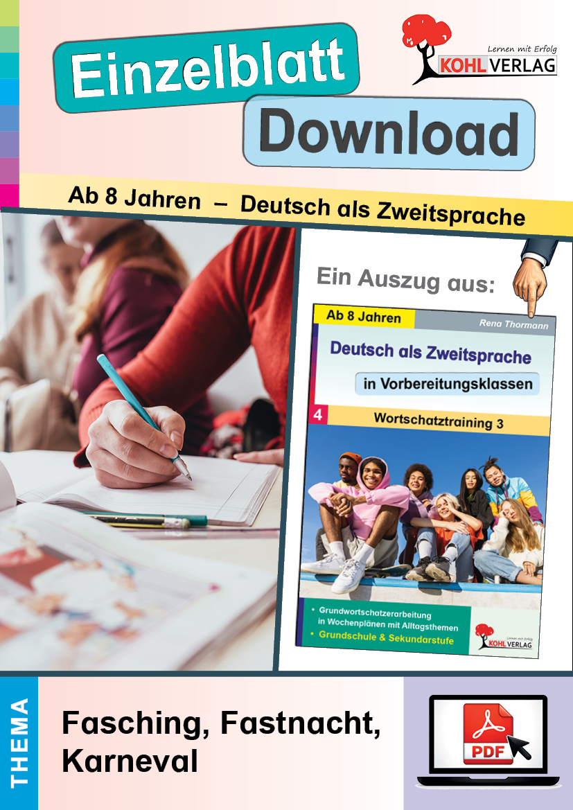 Deutsch als Zweitsprache in Vorbereitungsklassen - Wortschatztraining: Fasching, Fastnacht, Karneval