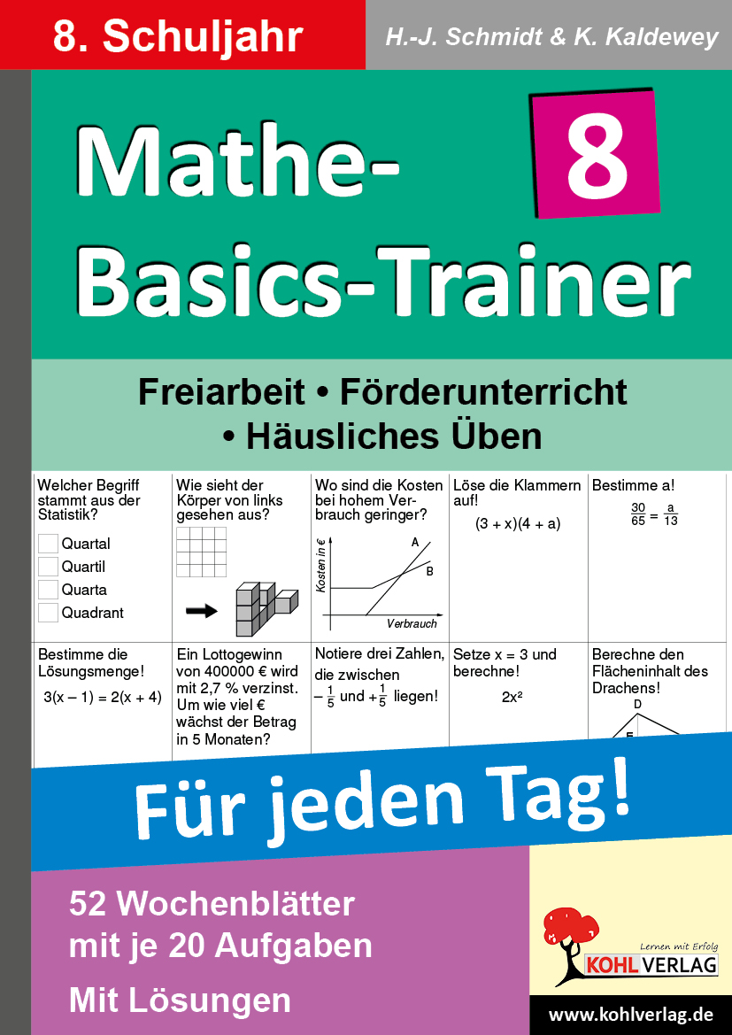 Mathe-Basics-Trainer / Klasse 8 - Grundlagentraining für jeden Tag im 8. Schuljahr