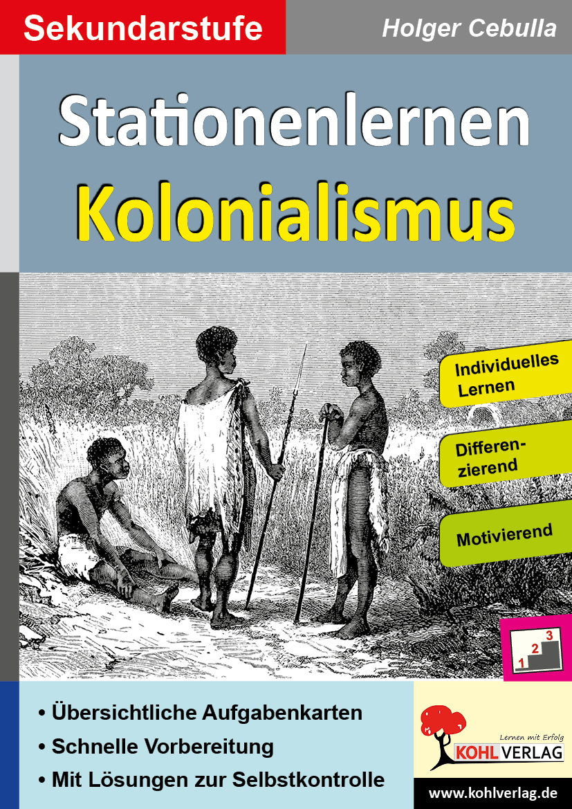 Stationenlernen Kolonialismus Stationenlernen Kolonialismus