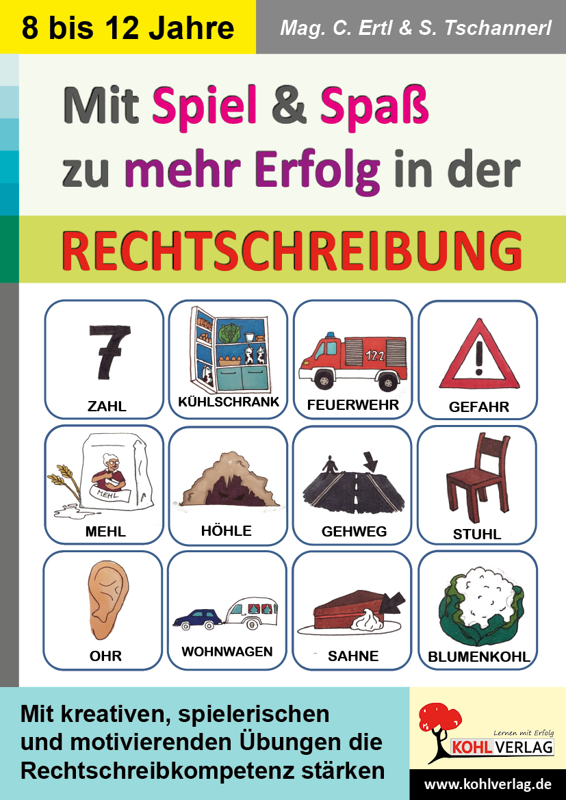 Mit Spiel und Spaß zu mehr Erfolg in der Rechtschreibung