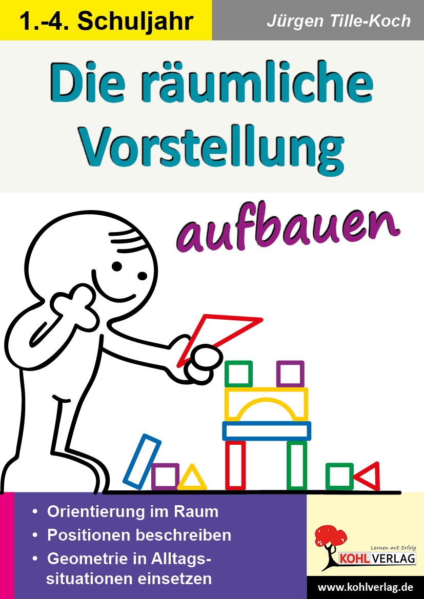 Die räumliche Vorstellung aufbauen