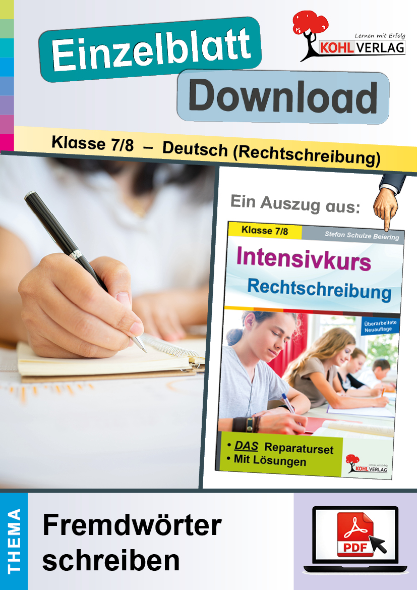 Intensivkurs Rechtschreibung Klasse 7-8 / Fremdwörter schreiben