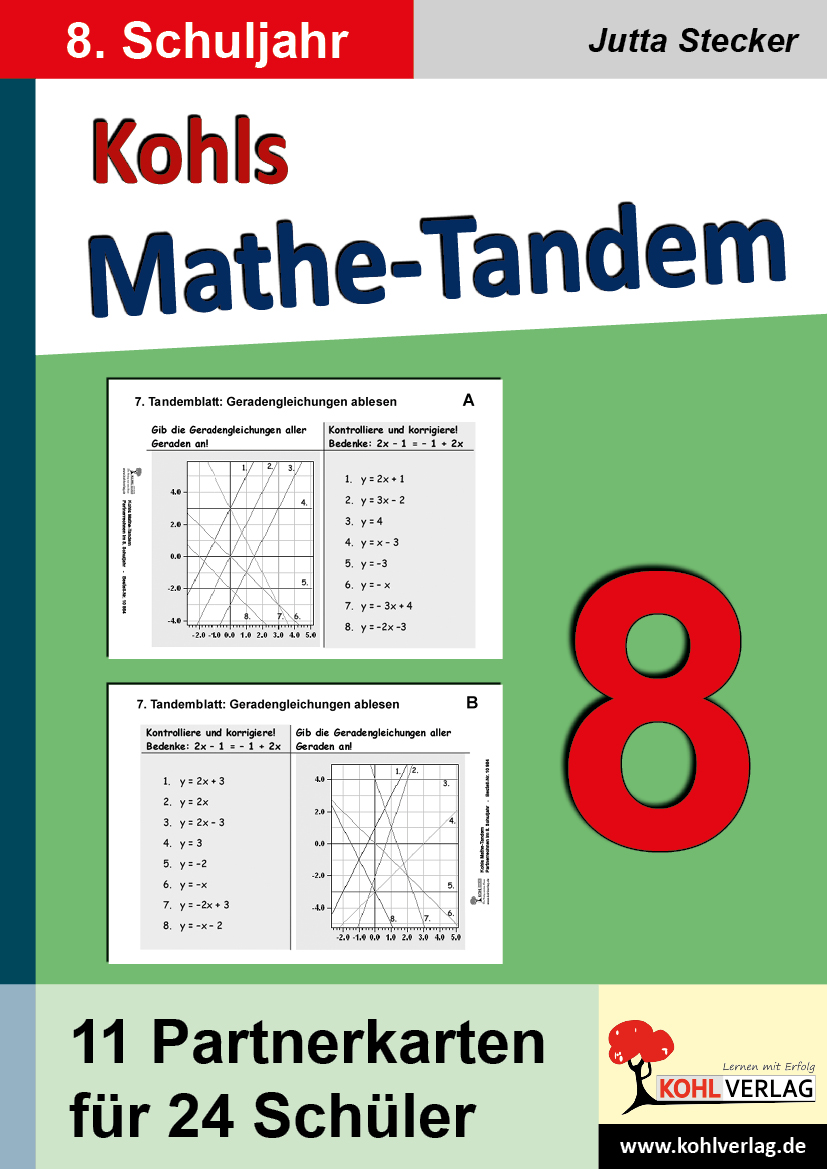 Kohls Mathe-Tandem / Klasse 8 Kohls Mathe-Tandem / Klasse 8