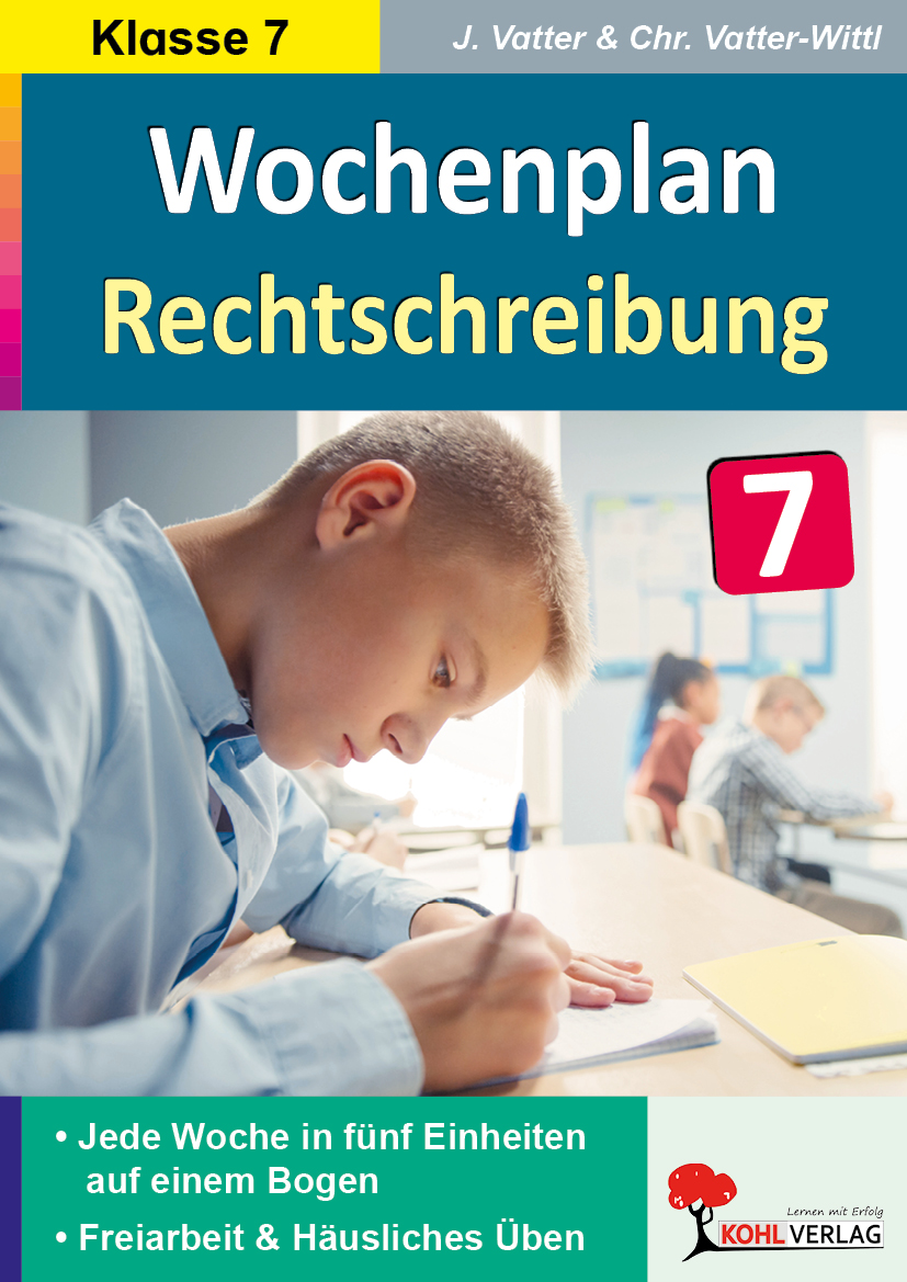 Wochenplan Rechtschreibung / Klasse 7