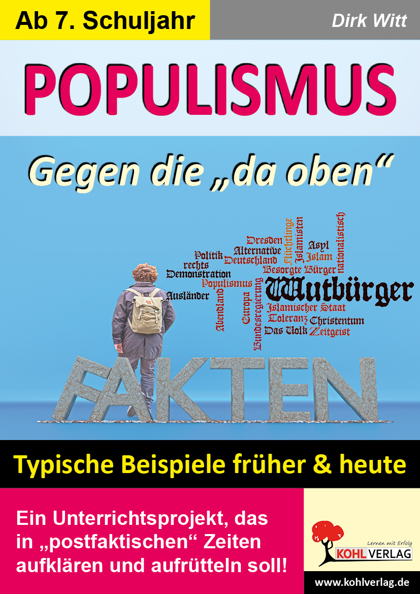 Populismus - Gegen die "da oben" Populismus - Gegen die "da oben"