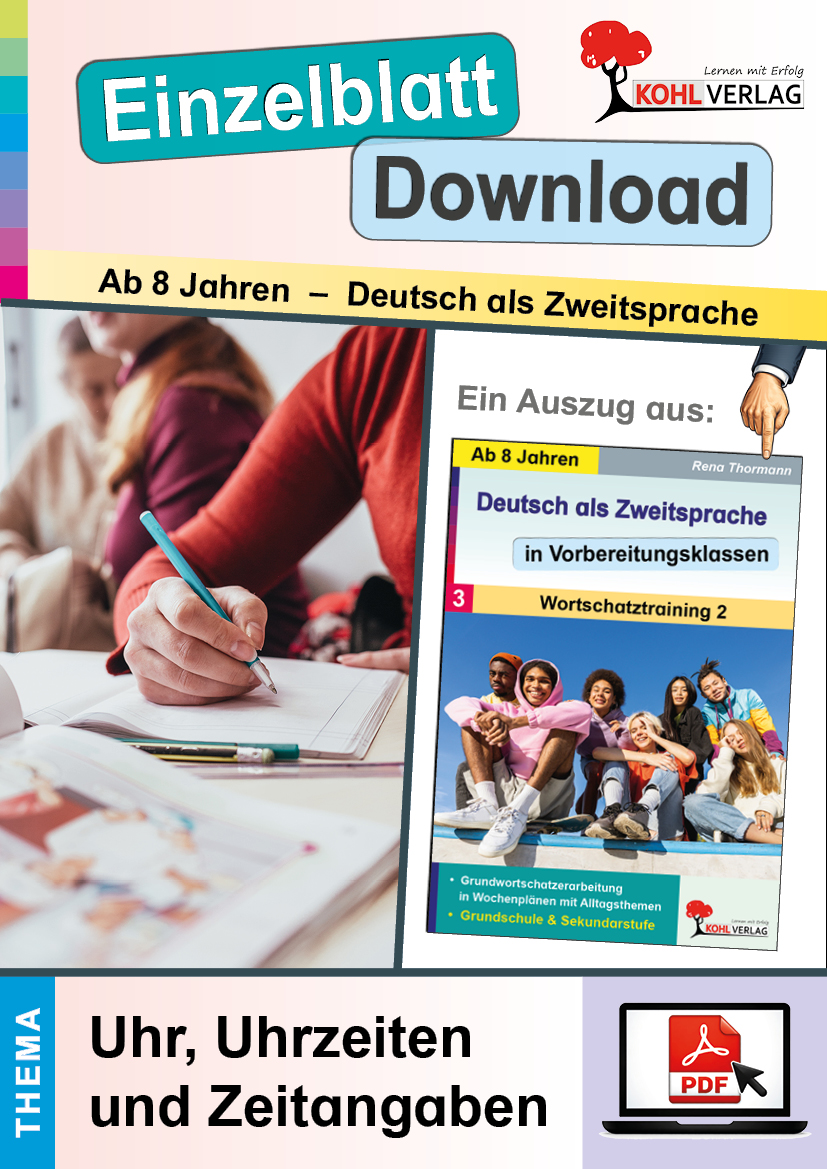 Deutsch als Zweitsprache in Vorbereitungsklassen - Wortschatztraining: Uhr, Uhrzeiten und Zeitangaben